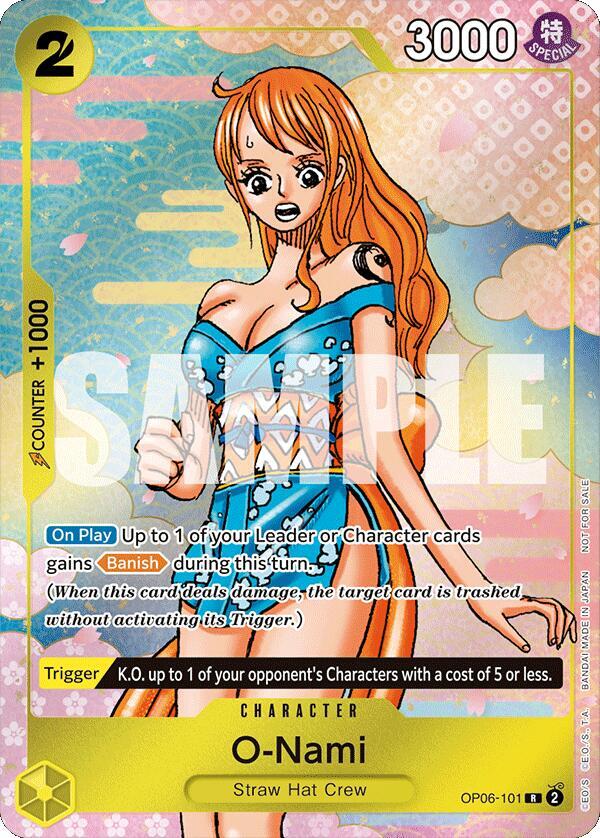 O-Nami (Event Pack Vol. 5)
One Piece • One Piece Promotion Cards
R • OP06-101
